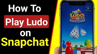 How To Play Ludo on Snapchat - 2021 [Updated] | How to Play Ludo on Snapchat with Your Friends screenshot 5