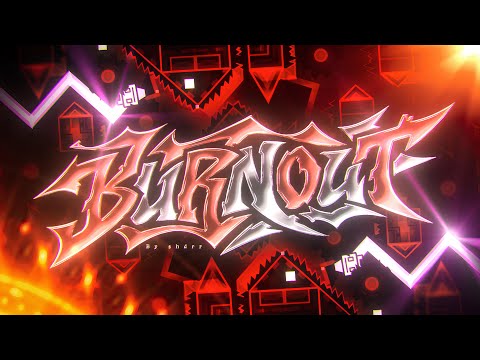 Burnout 100% (Extreme Challenge) | Geometry Dash | Yossarian