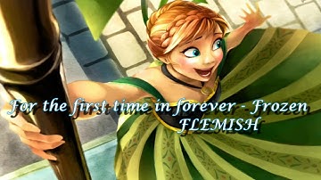 For the first time in forever Flemish (sub + trans)