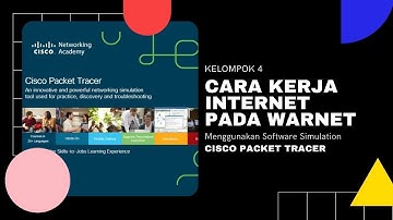 KELOMPOK 4 | Simulasi Jaringan Komputer Pada WARNET | CISCO PACKET TRACER