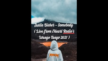 Justin Bieber - Somebody ( Lyrics ) Live from iHeart Radio