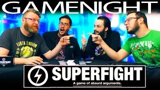 Superfight GAME NIGHT!!