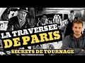 La traversee de paris 1956  gabin bourvil de funes  retrospective