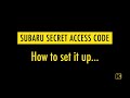 How to Program Your Subaru PIN-Code Access