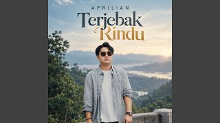 Terjebak Rindu