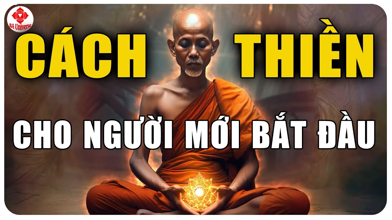 Cẩm Nang Thiền Cho Người Mới Bắt Đầu: Phương Pháp Chinh Phục Cái Đau Khi Thiền | BA Universe