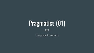 Pragmatics, part 1: Implicature and politeness