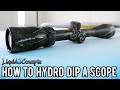 HOW TO HYDRO DIP A SCOPE! | Liquid Concepts | Weekly Tips and Tricks