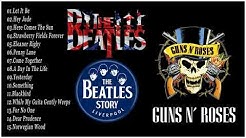 The Beatles, Guns N Roses Greatest Hits Full Album Update 2018 | Best Classic Rock Songs Collection  - Durasi: 1:30:03. 