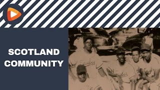 Exhibit Shares History of Scotland, One of County’s Earliest African American Communities