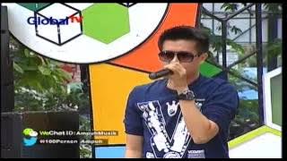 LAROCA Live At 100% Ampuh (11-06-2013) Courtesy GLOBAL TV