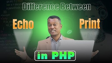 Difference Between echo and print in PHP | PHP Tutorial for Beginners