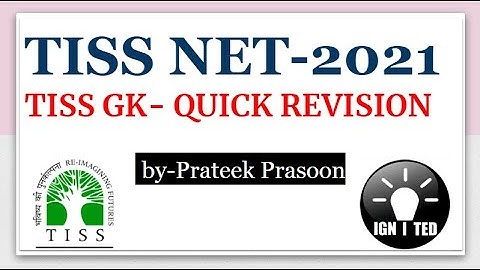 TISS NET GK - Quick Revision