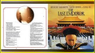 坂本龍一 (Ryūichi Sakamoto), David Byrne and 蘇聰 (Cong Su) - 19 - 1987 - The Last Emperor [full album]