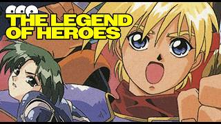 The COMPLETE History of The Legend of Heroes