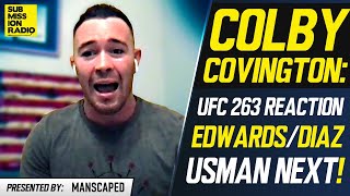 Colby Covington Reacts to UFC 263, Diaz/Edwards Fight: "That Doesn’t Earn You a Title Shot!"