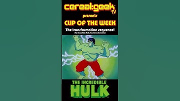 The Incredible Hulk - The transformation sequence!