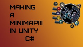 Making a Minimap - Unity - C# - (Tutorial)