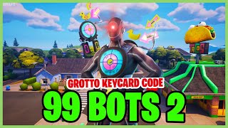FORTNITE 99 BOTS 2 SECRET CODE  | 99 BOTS 2 grotto keycard CODE