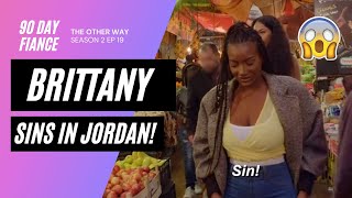 Brittany disrespects Yazan by showing her boobs in a Jordan market [90 Day Fiancé: The other Way]
