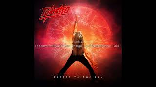 Tyketto - Closer to the sun
