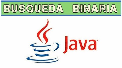 Búsqueda Binaria en Java | FÁCIL Y RÁPIDO