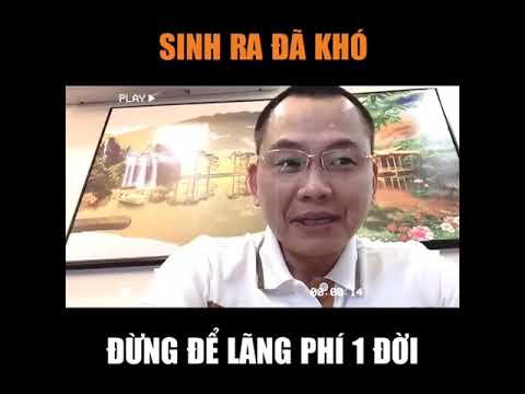 Video Sinh Ra Đã Khó, Đừng Để Lãng Phí Một Đời | Ngô Minh... - youtube