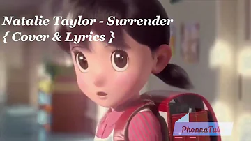 Natalie Taylor - Surrender [Cover & Lyrics] with video