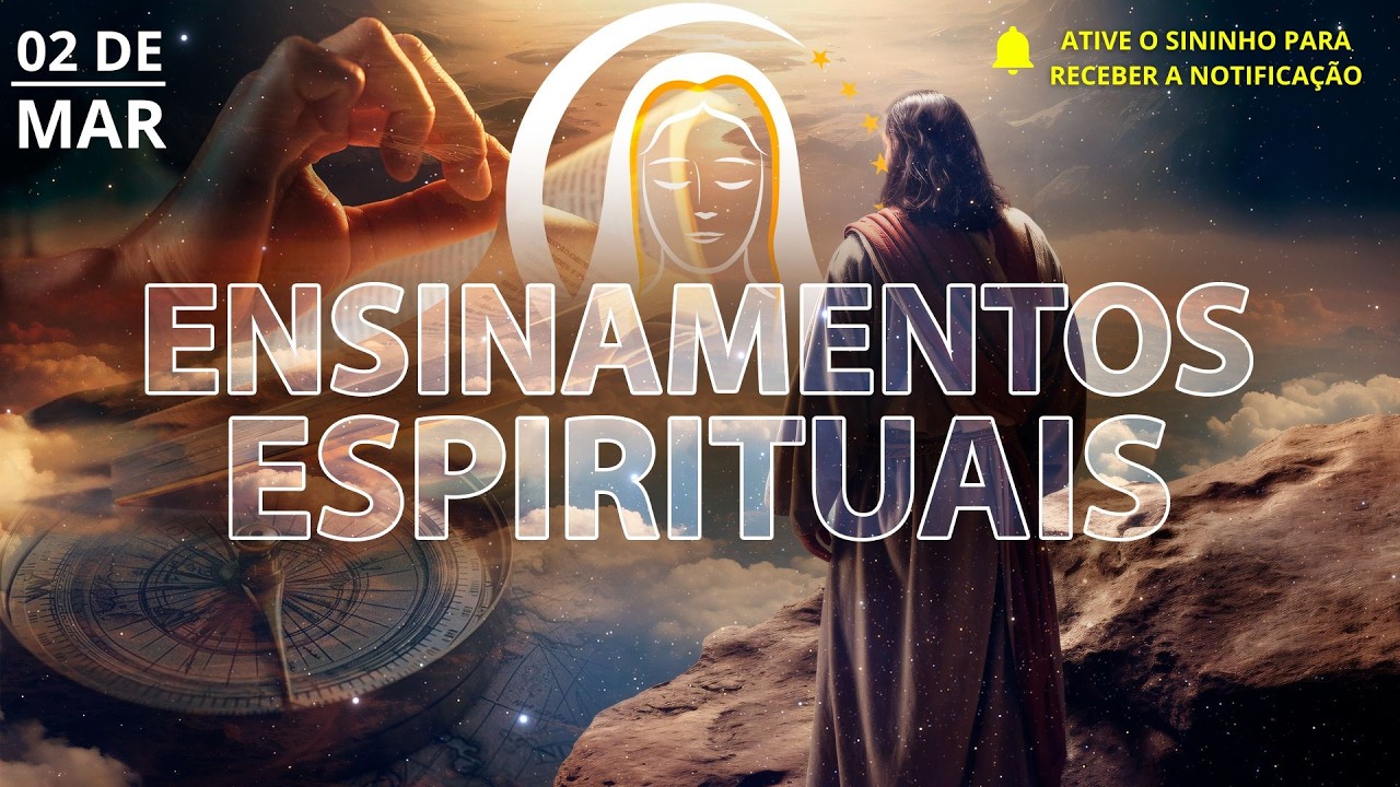 Ensinamentos Espirituais | 2 de março