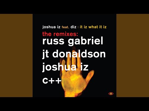 Joshua — It Iz What It Iz (Original Album Mix)