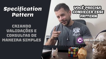 Specification Pattern  - Validações e consultas de maneira simples e expressiva