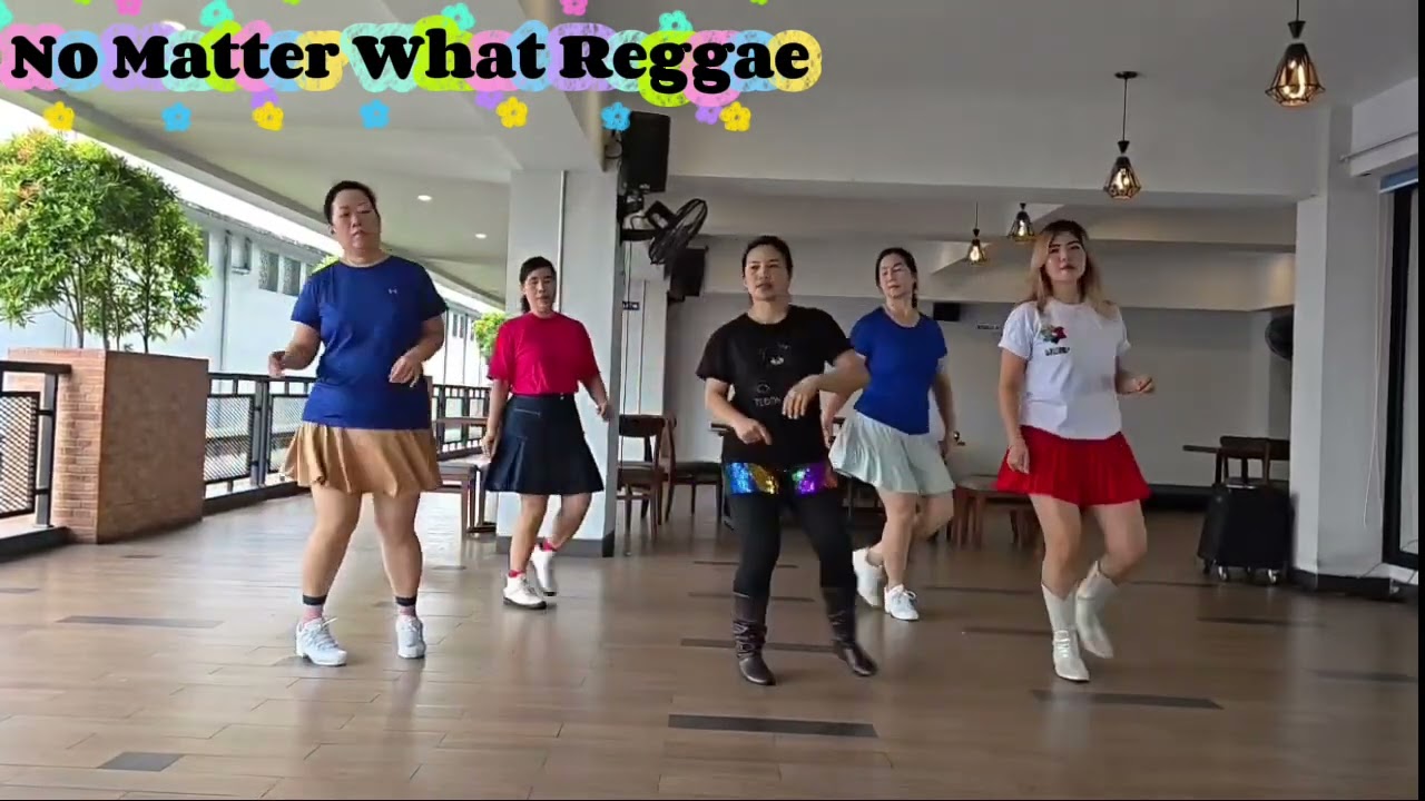 No Matter What Reggae - Line Dance - Janet ( Zhen Zhen ) Ge ( CN ) - March 2026