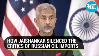 'Look at Europe': Jaishankar's hard-hitting response to criticism over Russian oil purchase
