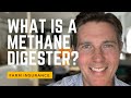 What Is A Methane Digester?