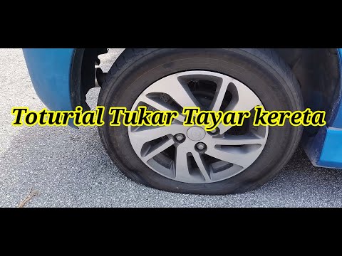 Tutorial Tukar Tayar Kereta