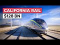 California’s $128BN Failed High-Speed Rail