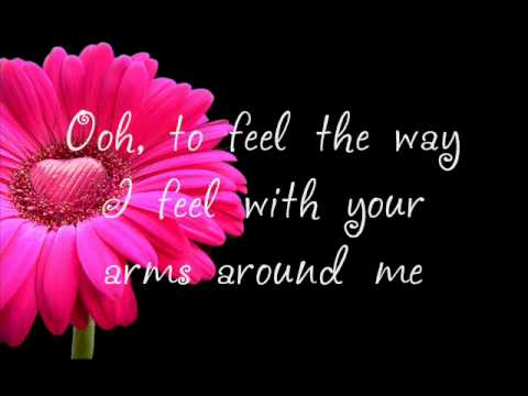 Faith Hill   The Way You Love Me Lyrics