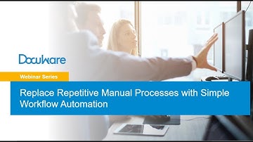 Replace Repetitive Manual Processes with Simple Workflow Automation