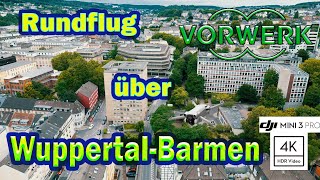Sommerlicher Rundflug über Wuppertal-Barmen | DJI Mini 3 Pro Drohnenaufnahme