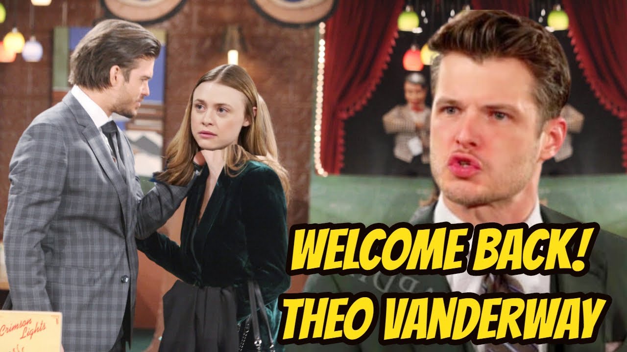 Y&R Spoilers Theo Vanderway Returns to Compete for Kyle's CEO Position - Stealing Claire Heart