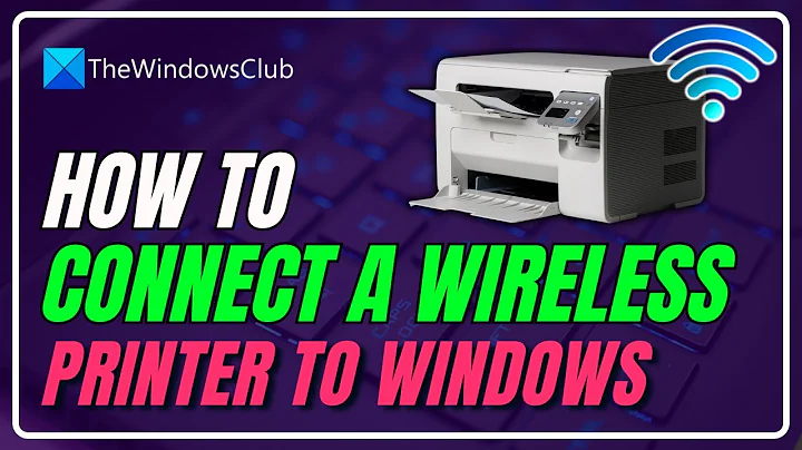 How to connect a Wireless Printer to Windows 11 PC