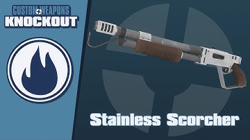 TF2C: Custom Weapons: Knockout Demonstration - Stainless Scorcher