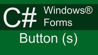C#: Windows® Forms: Button (s)