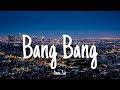 Bang Bang - Anna Zak | Lyrics