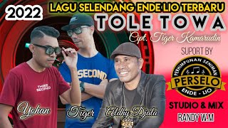 #TOLE TOWA# Lagu Daerah Ende lio paling populer#cipta : tiger kamarudin