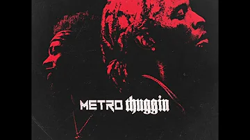 Young Thug & Metro Boomin - Metro Thuggin (FULL ALBUM)