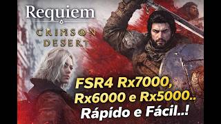 Colocando FSR4 na Rx7000 e Rx6000 no Crimson Desert e Resident Evil Requiem