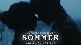 Смотреть клип Beatzarre & Djorkaeff X Lea X Capital Bra - Sommer