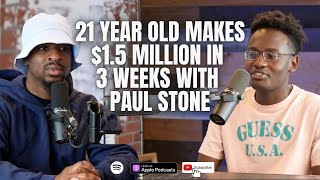 Celebrity 21 Year Old Makes $1.5 Million in 3 weeks with Paul Stone Profile