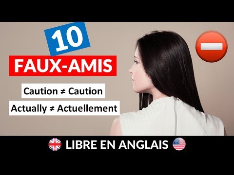 Vidéo: Cours D'anglais : Faux Amis Du Traducteur